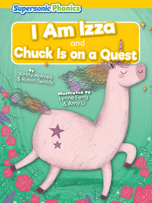 Title details for I Am Izza / Chuck Is on a Quest by Kirsty Holmes - Wait list